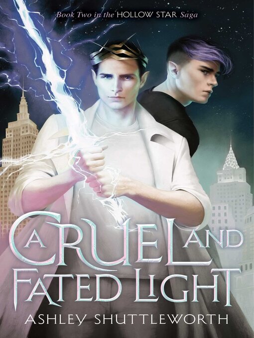 Title details for A Cruel and Fated Light by Ashley Shuttleworth - Available